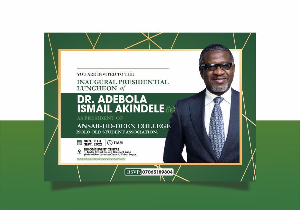 INAUGURAL PRESIDENTIAL LUNCHEON OF DR. ADEBOLA ISMAIL AKINDELE